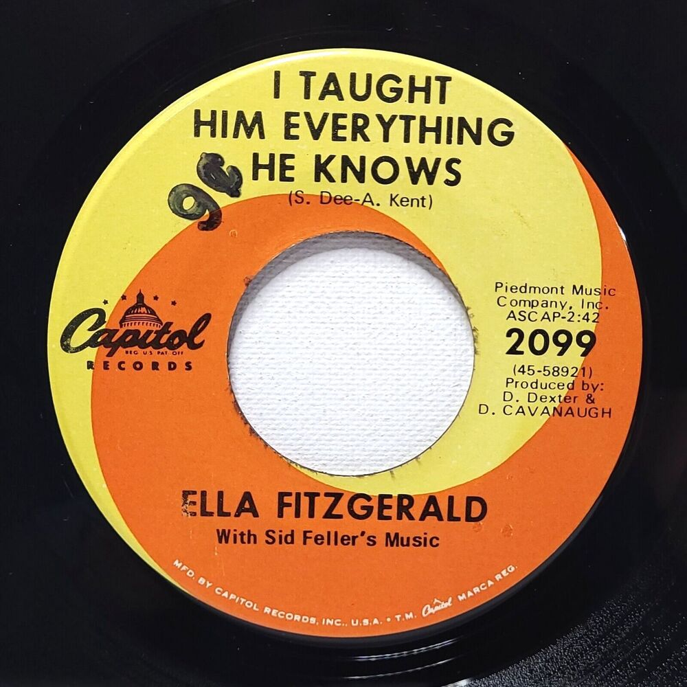 Ella Fitzgerald 45 I Taught Him Everything He Knows / Born To Lose on Capitol EX